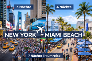 New York mit Miami Beach kombinieren
